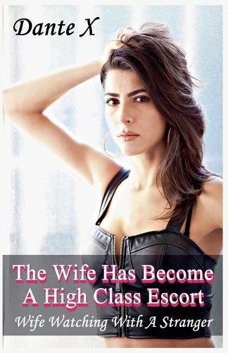 Cover image for The Wife Has Become A High Class Escort