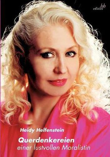 Cover image for Querdenkereien einer lustvollen Moralistin