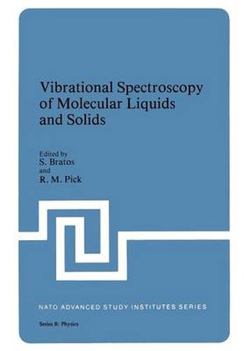 Cover image for Vibrational Spectroscopy of Molecular Liquids and Solids