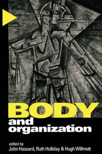 Body and Organization