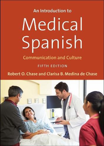 Cover image for An Introduction to Medical Spanish: Communication and Culture