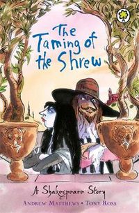 Cover image for A Shakespeare Story: The Taming of the Shrew
