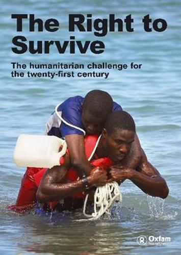 Cover image for Derecho a Sobrevivir: El Reto Humanitario del Siglo XXI