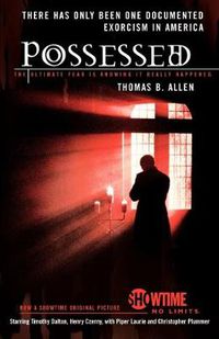 Cover image for Possessed: The True Story of an Exorcism