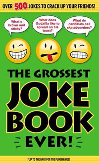Cover image for The Grossest Joke Book Ever!