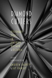 Cover image for Diamond Cutters: Visionary Poets in America, Britain & Oceania