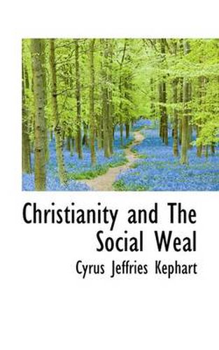Cover image for Christianity and the Social Weal