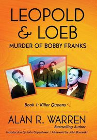 Cover image for Leopold & Loeb: The Killing of Bobby Franks