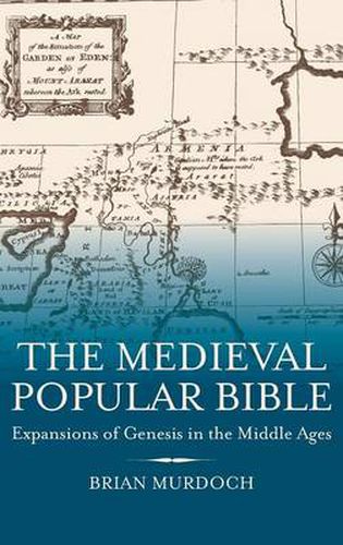 The Medieval Popular Bible: Expansions of Genesis in the Middle Ages