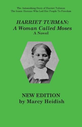 Cover image for Harriet Tubman: A Woman Called Moses