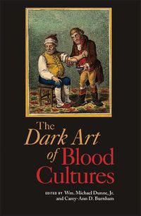 Cover image for Dark Art of Blood Cultures