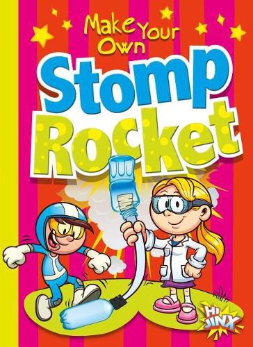 Make Your Own Stomp Rocket