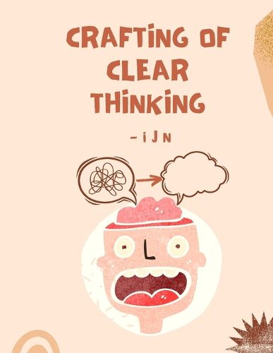 Cover image for Crafting of Clear Thinking