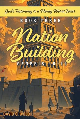 Cover image for Nation Building Genesis 10-11