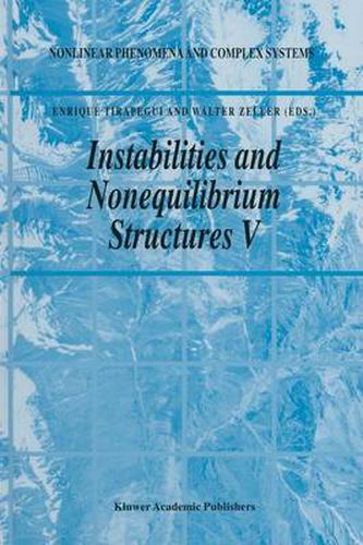 Instabilities and Nonequilibrium Structures V