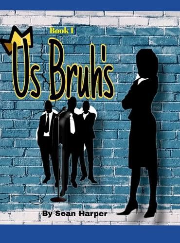 Cover image for Us Bruh's