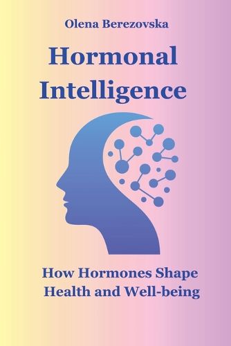 Cover image for Hormonal Intelligence