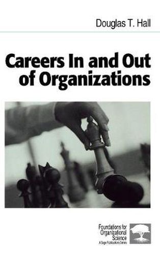 Careers in and Out of Organizations