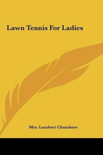 Cover image for Lawn Tennis for Ladies