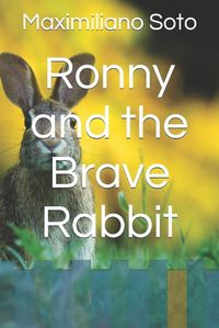 Cover image for Ronny and the Brave Rabbit