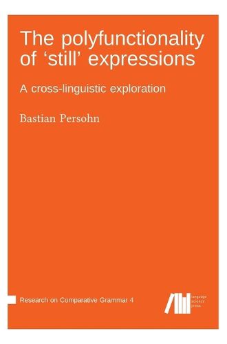 Cover image for The polyfunctionality of 'still' expressions