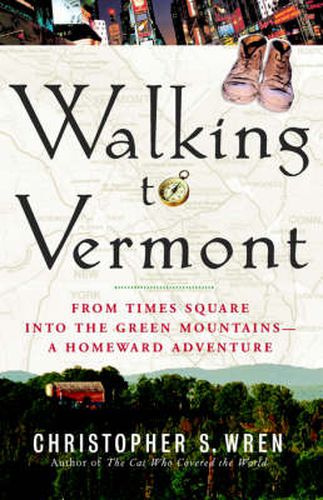 Cover image for Walking to Vermont