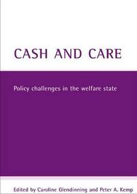 Cover image for Cash and care: Policy challenges in the welfare state