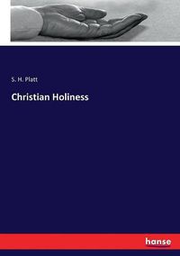 Cover image for Christian Holiness