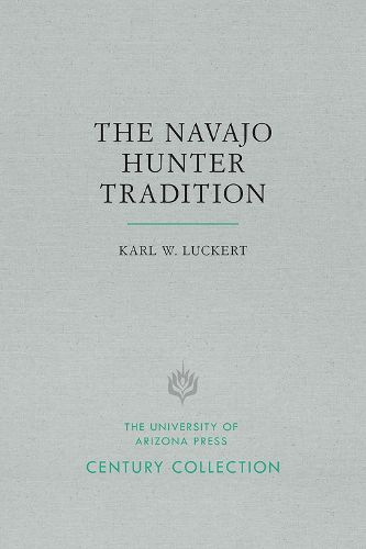 Cover image for The Navajo Hunter Tradition