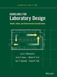 Cover image for Guidelines for Laboratory Design: Health, Safety, and Environmental Considerations