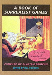 Cover image for A Book of Surrealist Games