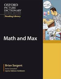 Cover image for Oxford Picture Dictionary Reading Library: Math and Max