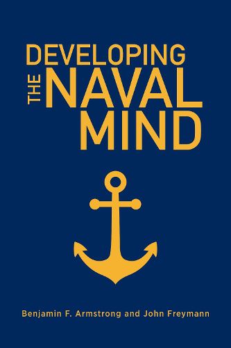 Cover image for Developing the Naval Mind