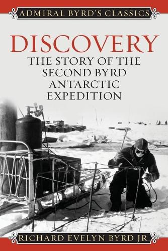 Cover image for Discovery: The Story of the Second Byrd Antarctic Expedition