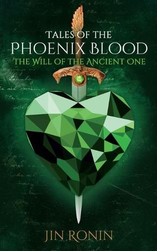 Cover image for Tales of the Phoenix Blood: The Will of the Ancient One