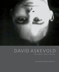 Cover image for David Askevold: Once Upon a Time in the East