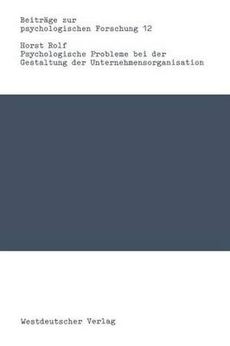 Cover image for Psychologische Probleme Bei Der Gestaltung Der Unternehmensorganisation