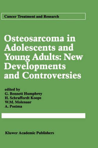 Osteosarcoma in Adolescents and Young Adults: New Developments and Controversies