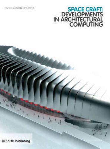 Cover image for Space Craft: Developments in Architectural Computing
