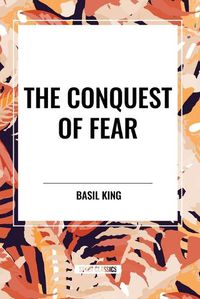 Cover image for The Conquest of Fear