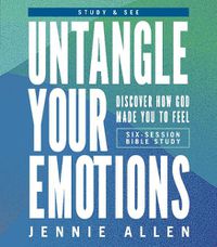 Cover image for Untangle Your Emotions Bible Study Guide plus Streaming Video