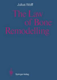 Cover image for The Law of Bone Remodelling