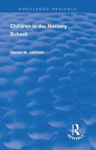 Cover image for Children in the Nursery School