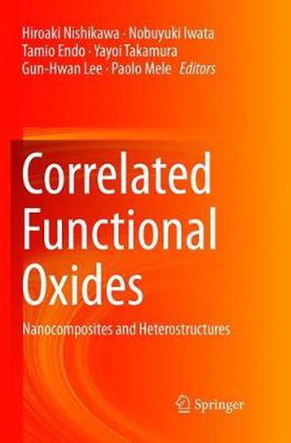 Cover image for Correlated Functional Oxides: Nanocomposites and Heterostructures