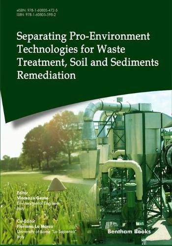 Cover image for Separating Pro-Environment Technologies for Waste Treatment, Soil and Sediments Remediation