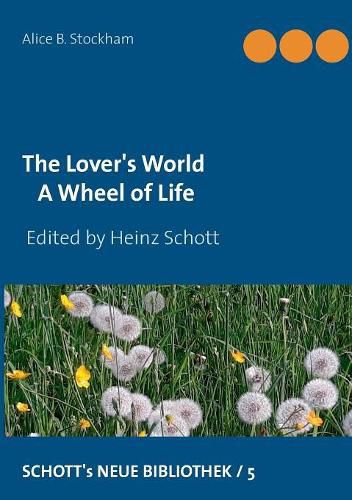 Cover image for The Lover's World: A Wheel of Life