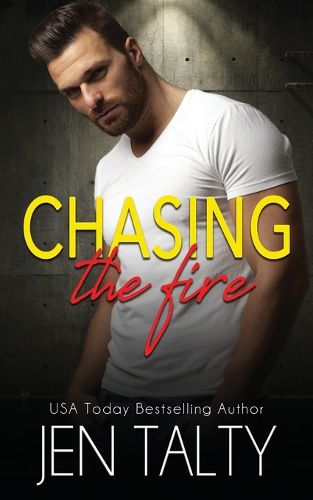 Chasing the Fire