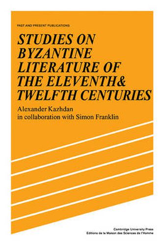 Cover image for Studies on Byzantine Literature of the Eleventh and Twelfth Centuries
