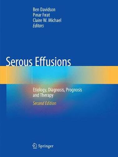 Cover image for Serous Effusions: Etiology, Diagnosis, Prognosis and Therapy