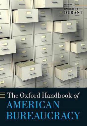 Cover image for The Oxford Handbook of American Bureaucracy